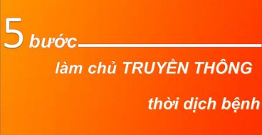 chia-se-5-buoc-lam-chu-hoat-dong-truyen-thong-trong-thoi-dich-benh-tu-ogilvy-2
